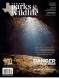 TEXAS PARKS & WILDLIFE magazine